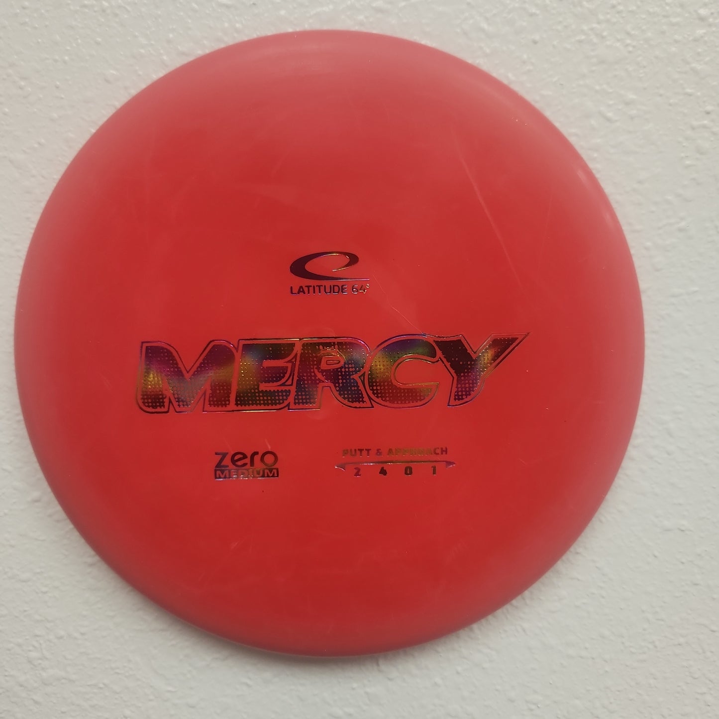 Mercy/ Zero Medium plastic/ putt and approach